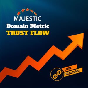 Increase Website Trust Flow Metric Majestic SEO